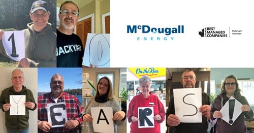 McDougall Energy Among Canada's Best Managed Companies for 10th Year 85 Shows a collage of 8 people holding a cut out of a letter spelling 10 Years, McDougall Energy logo is in a square
