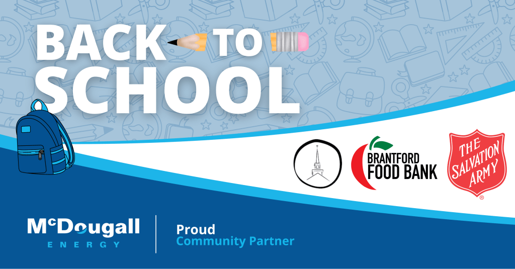 McDougall Energy Supports Students with Donations to Back-to-School Campaigns in Ontario 5 Back to School Backpack Campaign Proud Community Partner