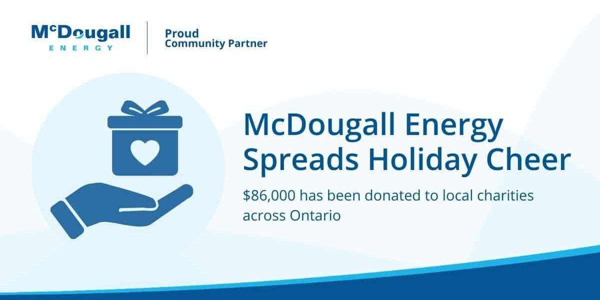 Charity donation to local charities during holiday season by McDougall Energy.